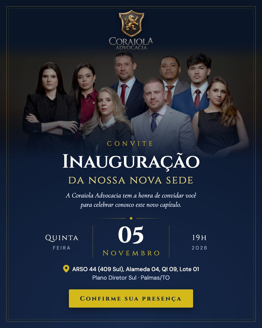 Convite: inauguração da nova sede da Coraiola Advocacia, quarta-feira, 05 de novembro de 2026, às 19h, ARSO 44 (409 Sul), Palmas/TO